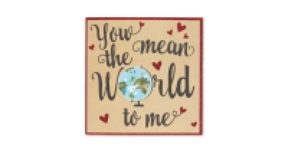 World To Me Square Valentines Card