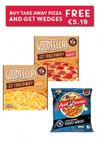 Spar  GOODFELLAS PIZZA / AUNT BESSIES WEDGES OFFER ONLY 5.19