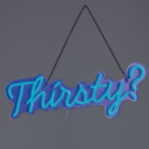 Aldi  Neon Thirsty Sign